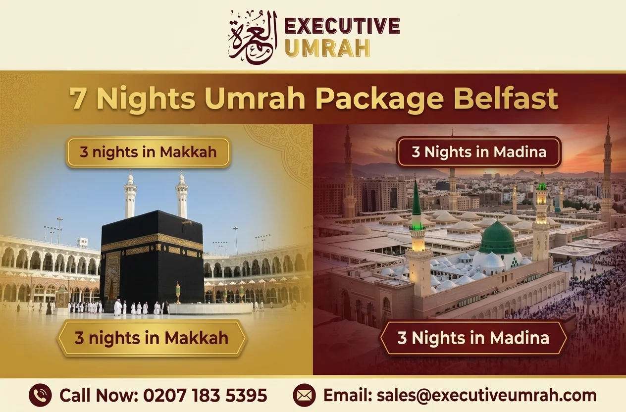 7 Nights Umrah Package Belfast