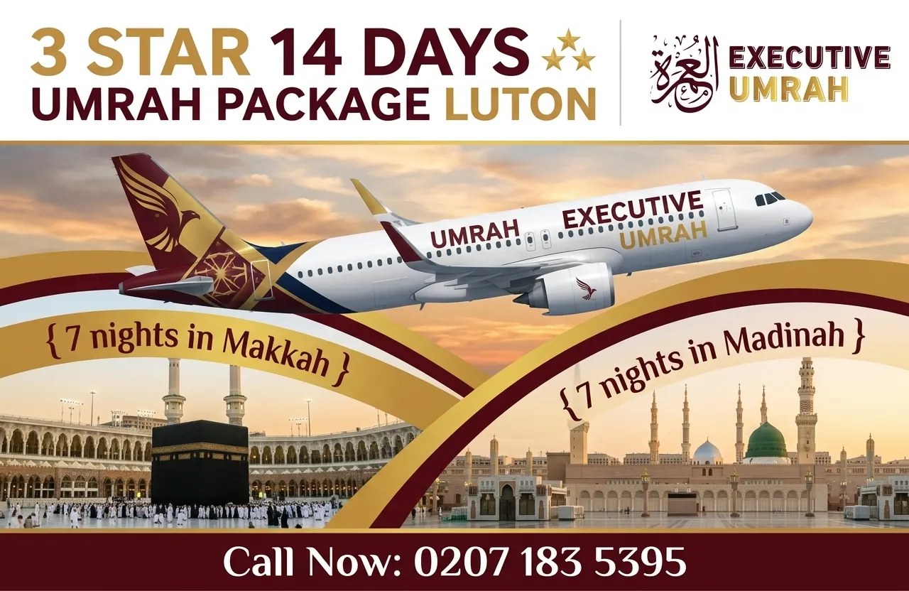 3 Star 14 Days Umrah Package from Luton