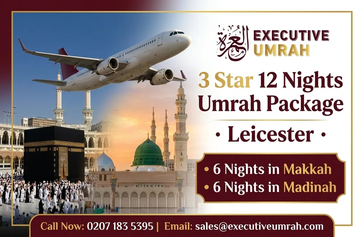 3 Star 12 Nights Umrah Package lLeicester