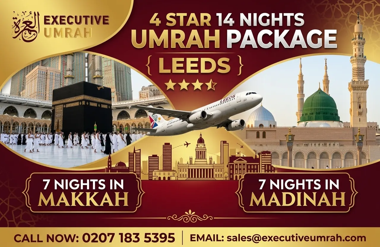 4 Star 14 Nights Umrah Package Leeds